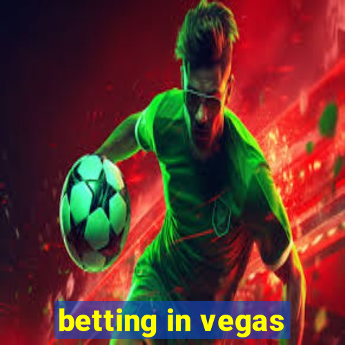 betting in vegas