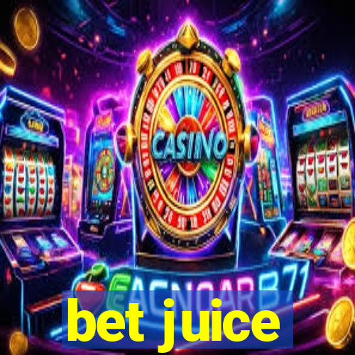 bet juice