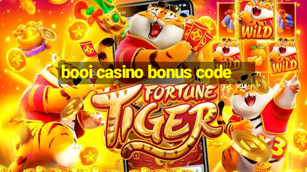 booi casino bonus code