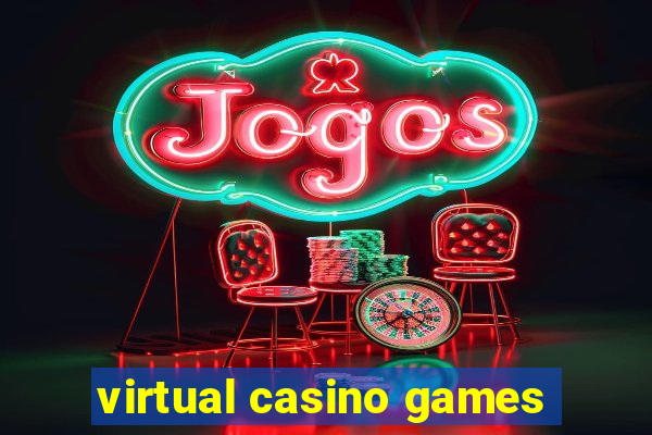 virtual casino games