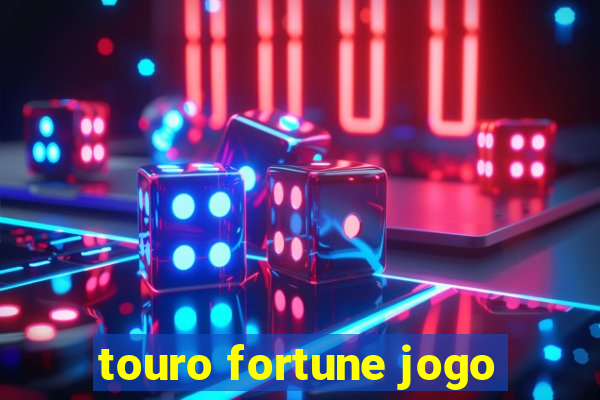 touro fortune jogo