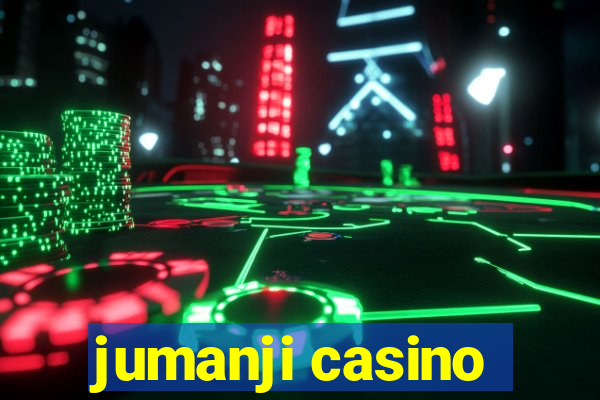 jumanji casino