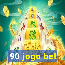 90 jogo bet