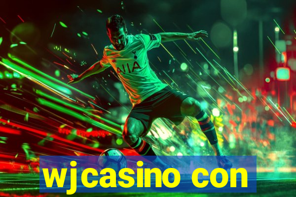 wjcasino con