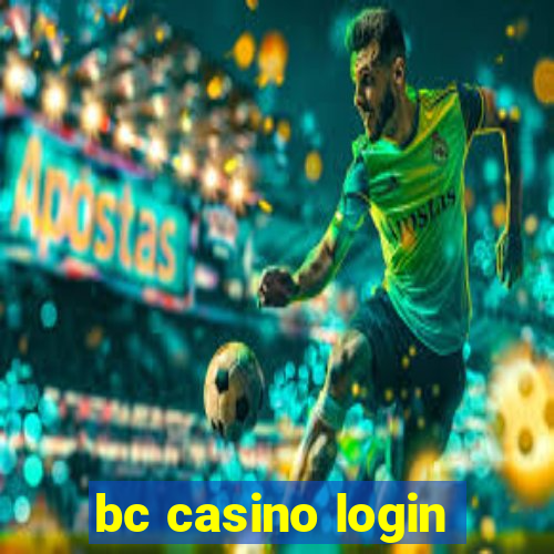 bc casino login