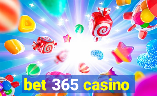 bet 365 casino