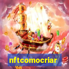 nftcomocriar