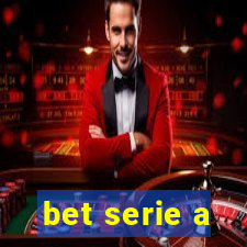 bet serie a