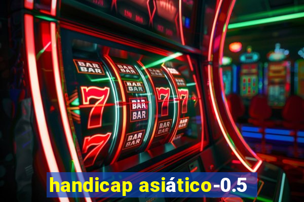 handicap asiático-0.5