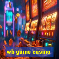 wb game casino