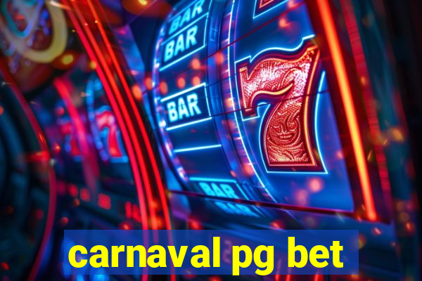 carnaval pg bet