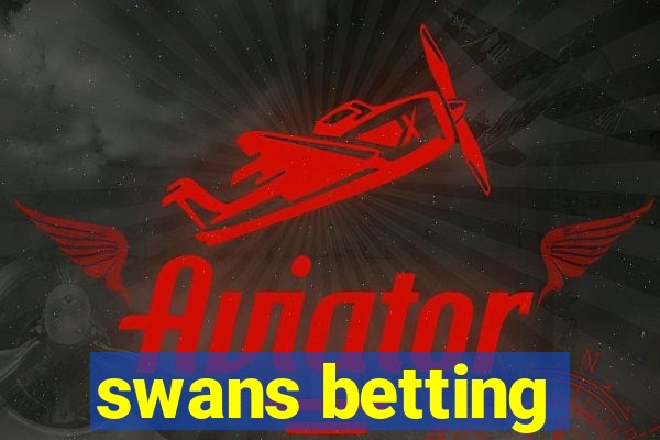 swans betting