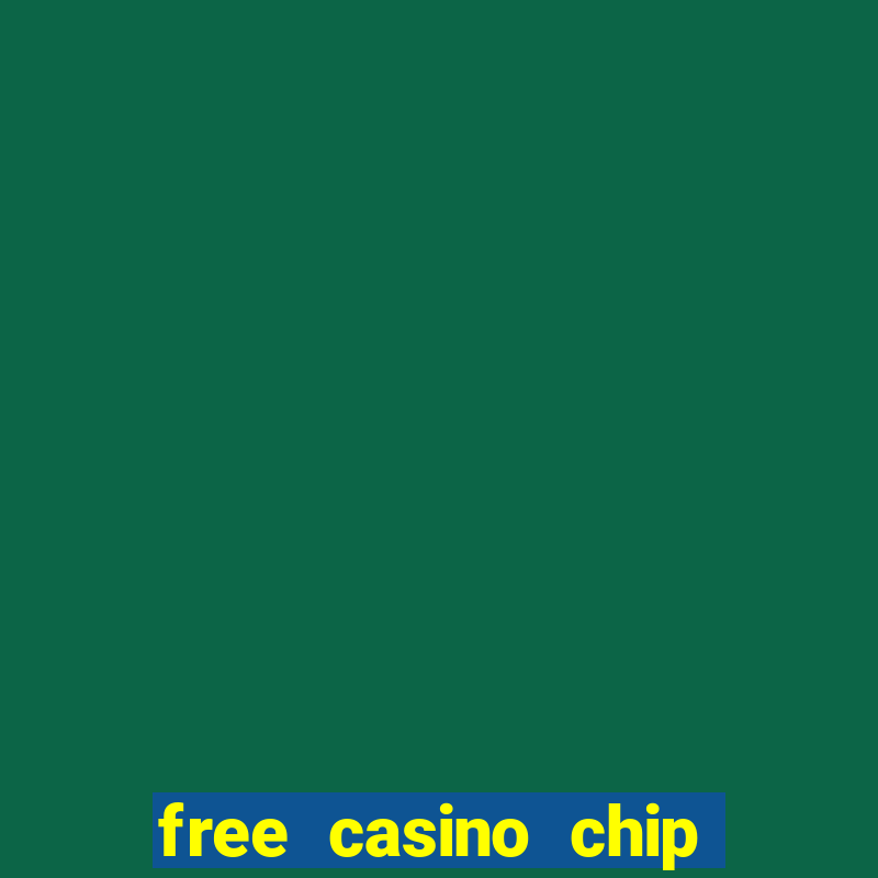 free casino chip no deposit