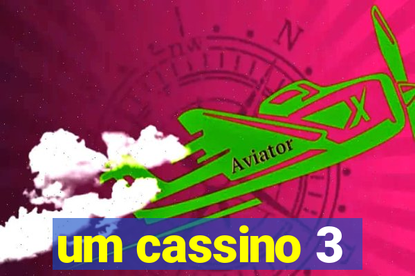 um cassino 3