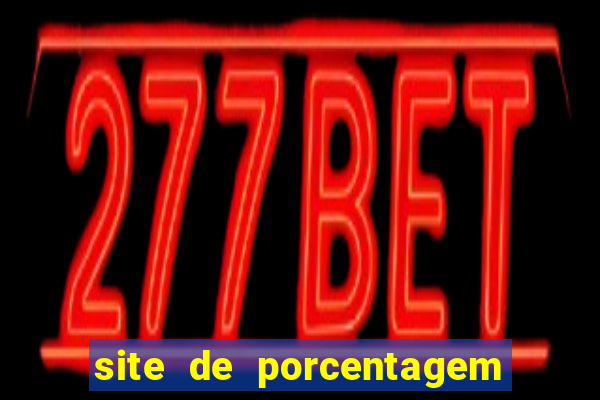 site de porcentagem de slot