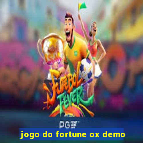 jogo do fortune ox demo