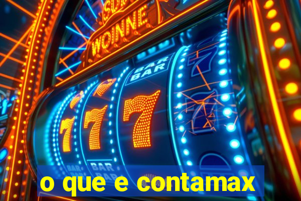 o que e contamax