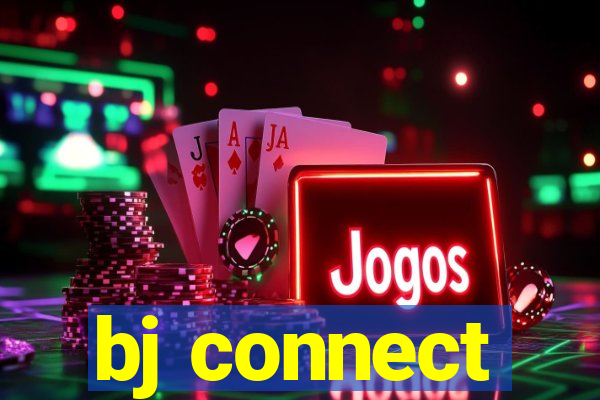 bj connect