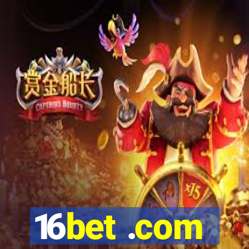 16bet .com