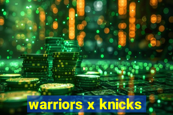 warriors x knicks