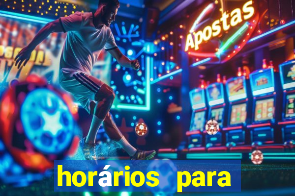 horários para jogar no fortune tiger