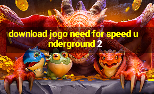 download jogo need for speed underground 2