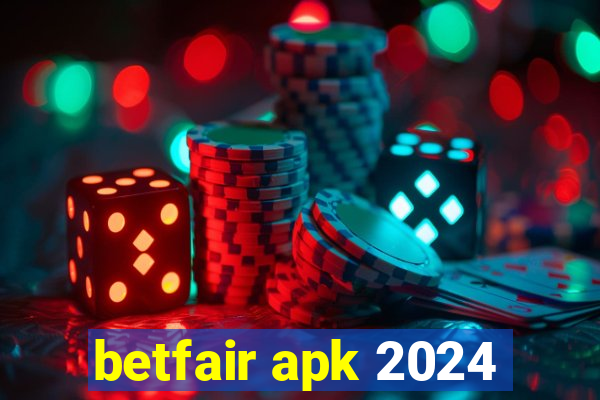 betfair apk 2024