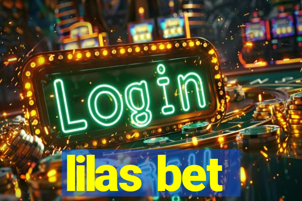 lilas bet