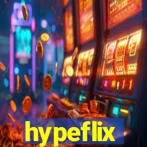 hypeflix