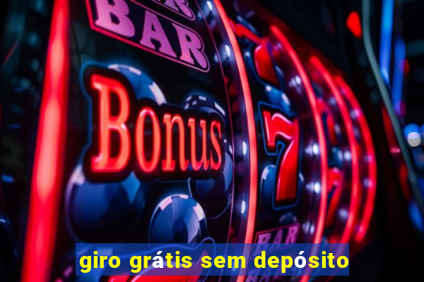 giro grátis sem depósito