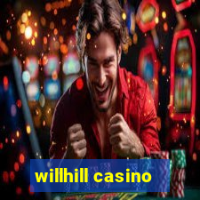 willhill casino