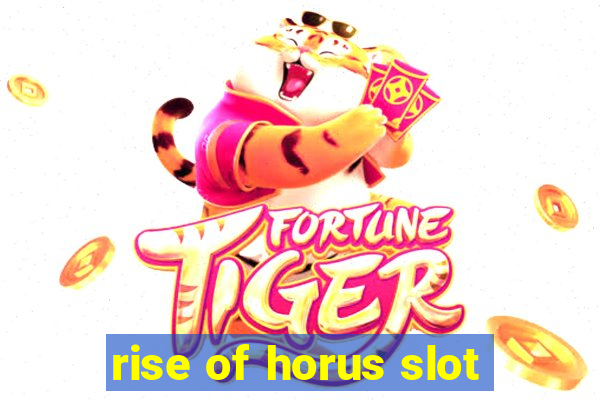 rise of horus slot