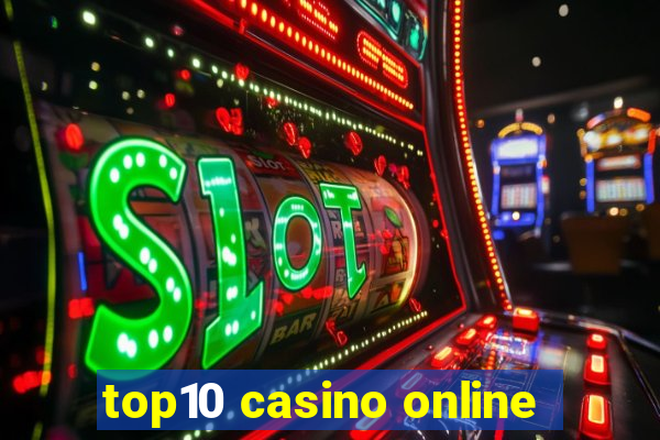 top10 casino online