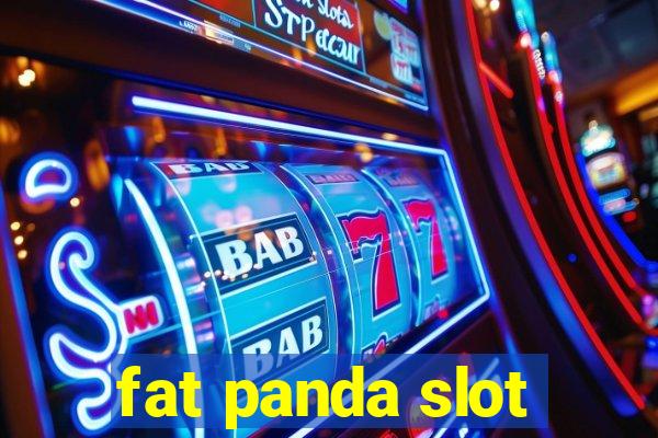 fat panda slot