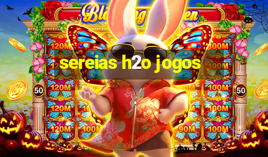 sereias h2o jogos