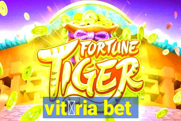 vit贸ria bet