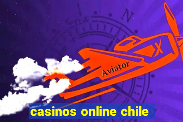 casinos online chile