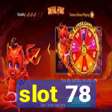 slot 78