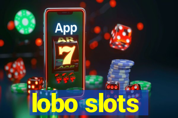 lobo slots