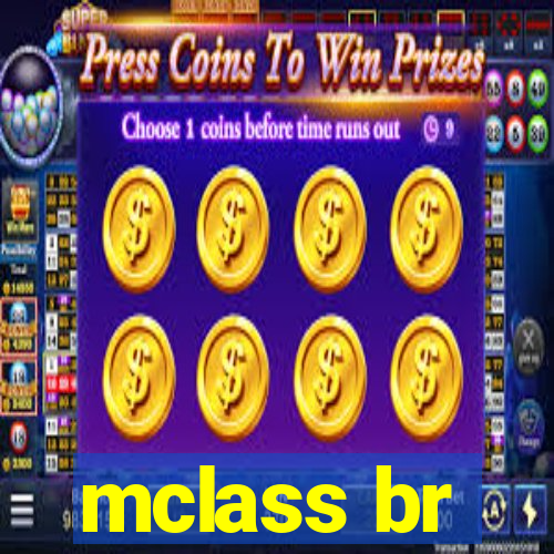 mclass br