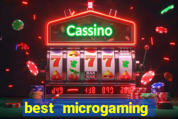 best microgaming slot machine