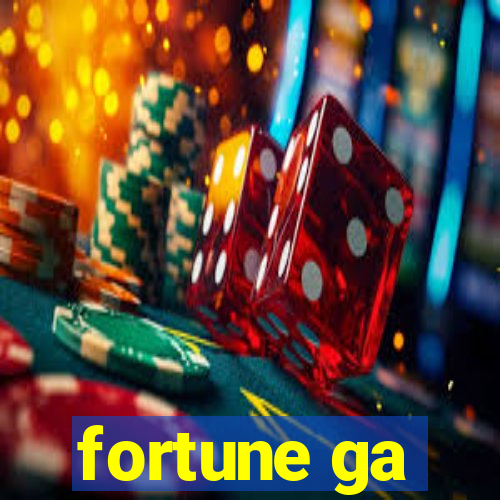 fortune ga