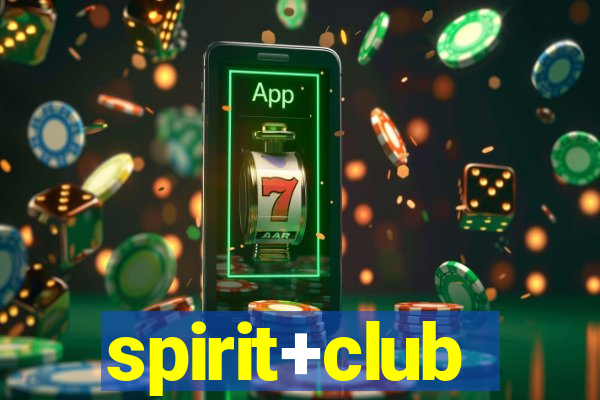 spirit+club