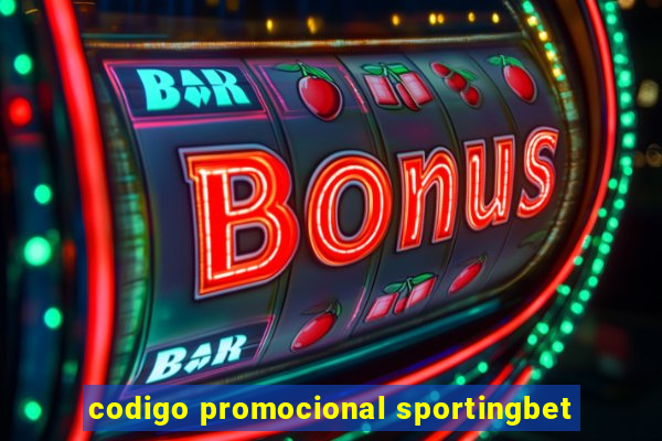 codigo promocional sportingbet