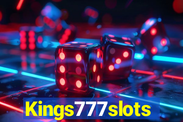 Kings777slots