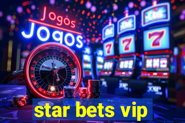 star bets vip