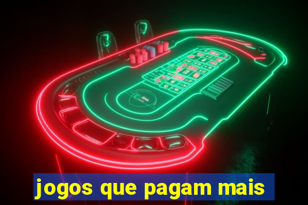 jogos que pagam mais