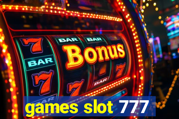 games slot 777