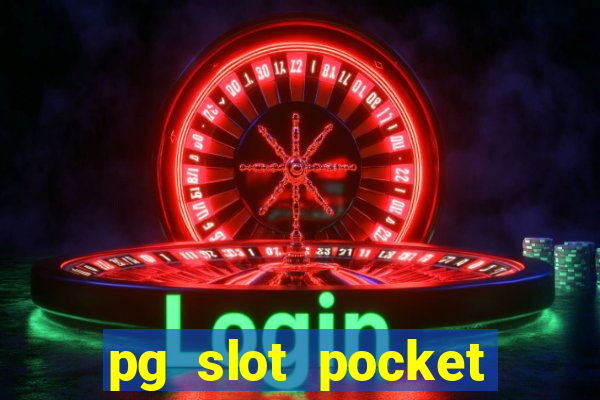 pg slot pocket games soft