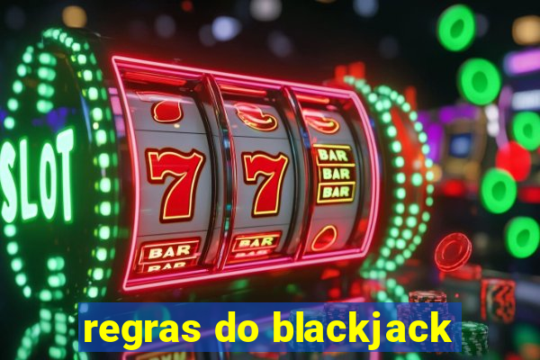 regras do blackjack